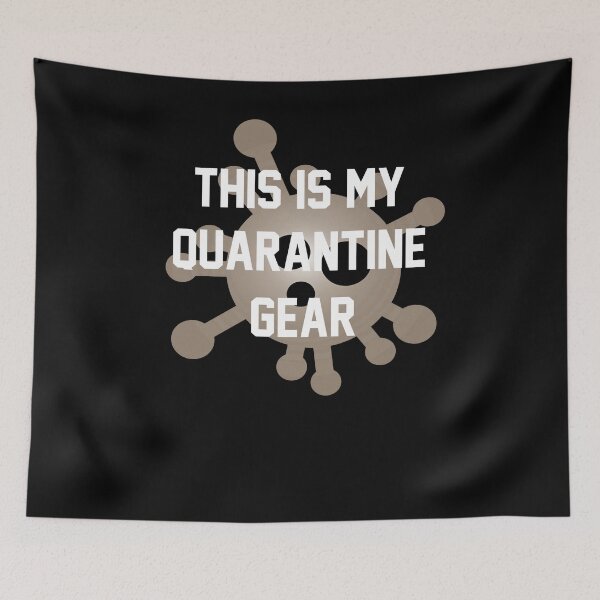 Item preview, This Is My Quarantine Gear designed and sold by CoolApparelShop.
