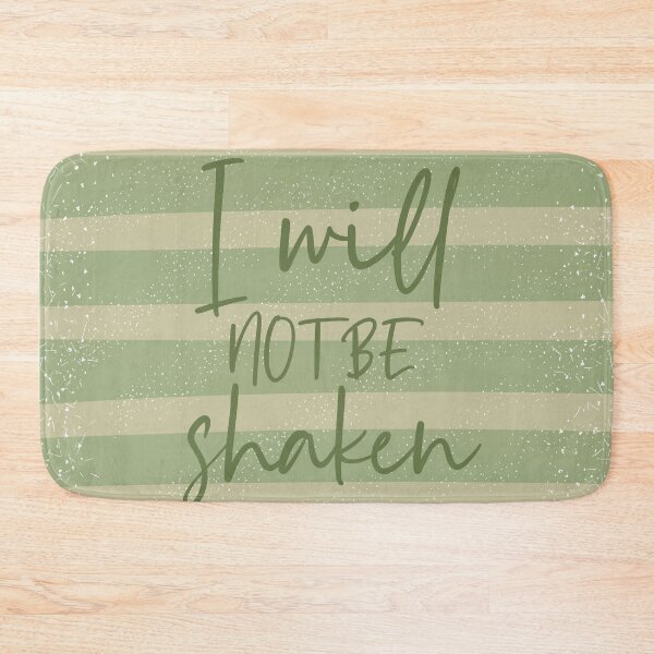 Item preview, Christian Quotes I will not be shaken designed and sold by della95.