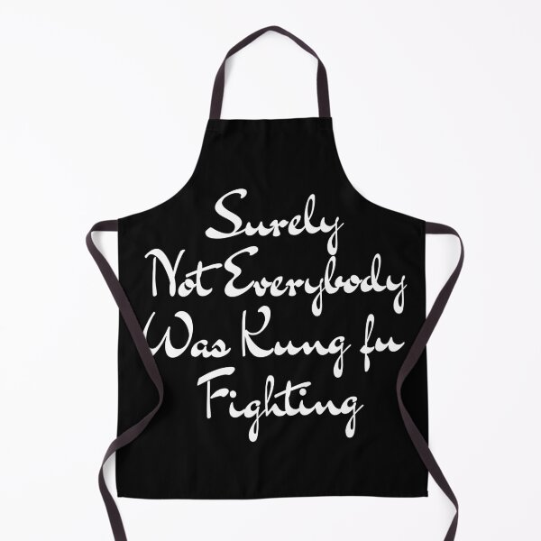 Item preview, Best Seller Surely Not Everybody Was Kung fu Fighting Merchandise designed and sold by Farid94.