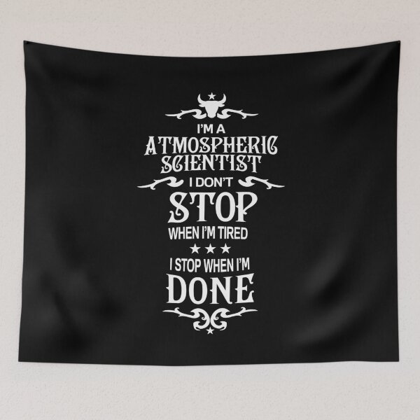 Item preview, Atmospheric scientist T Shirt - I Don't Stop Gift Item designed and sold by bornmedia.