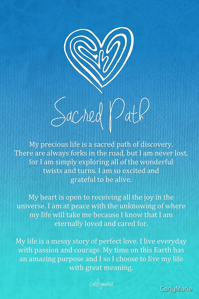 "Affirmation - Sacred Path" by CarlyMarie  Redbubble