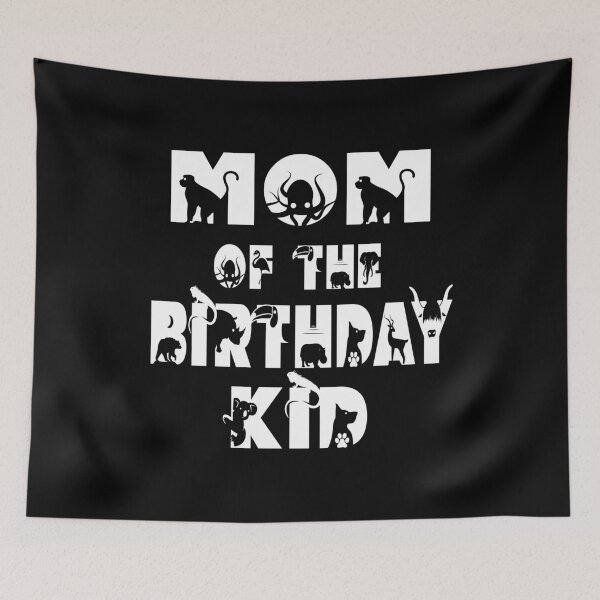 Item preview, Mom Of The Birthday Kid Zoo Theme Animal Party graphic designed and sold by Grabitees.