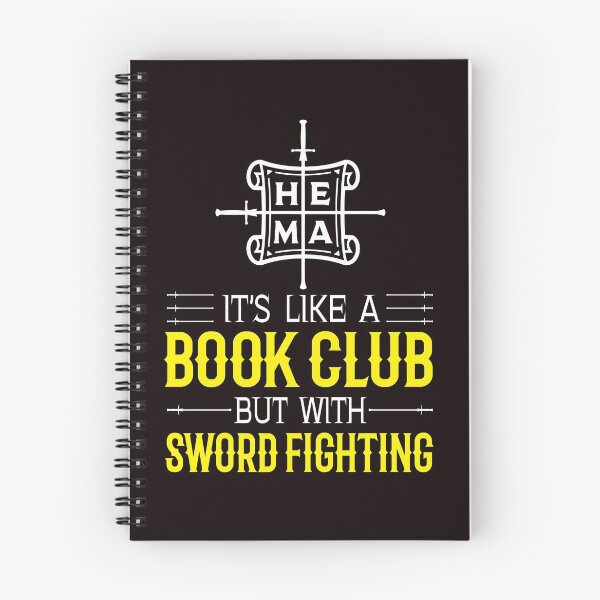 Item preview, HEMA It's Like a Book Club but with Sword Fighting designed and sold by HEMAResources.