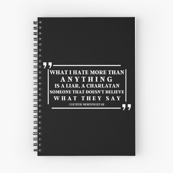 Item preview, What I Hate More Than Anything Is a Liar, a Charlatan. Someone That Doesn't Believe What They Say | Lucifer Morningstar  designed and sold by KauzSL.