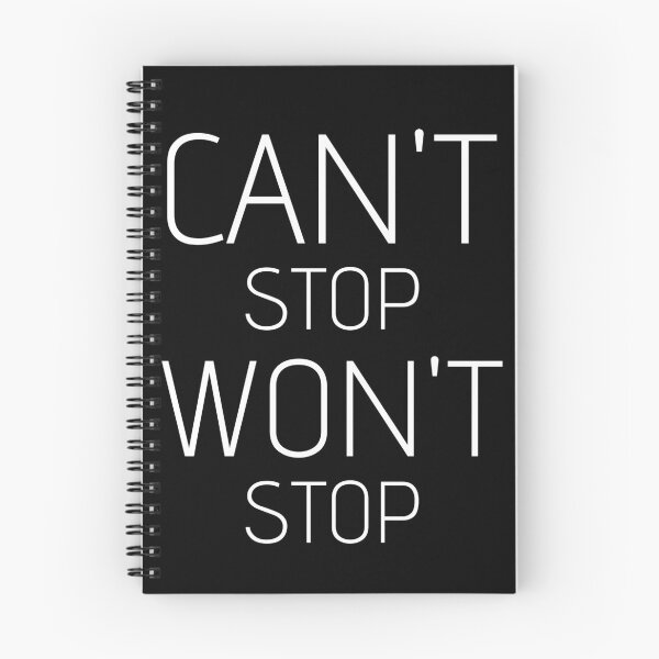 Item preview, Can't stop Won't stop - text designed and sold by RIVEofficial.