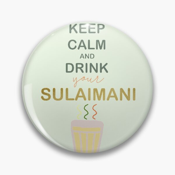 Item preview, Keep calm and drink your Sulaimani  designed and sold by abstraktpeople.