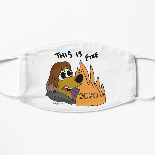 This is fine 2020 Maske