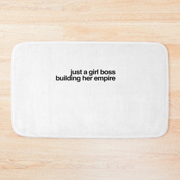 Item preview, Just A Girl Boss Building Her Empire designed and sold by MillanMarketing.
