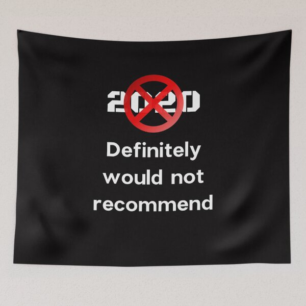 Item preview, 2020 definitely would not recommend designed and sold by EclairVanilla.