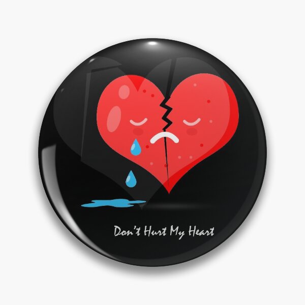 Item preview, Don't hurt my heart designed and sold by shaimaaz.