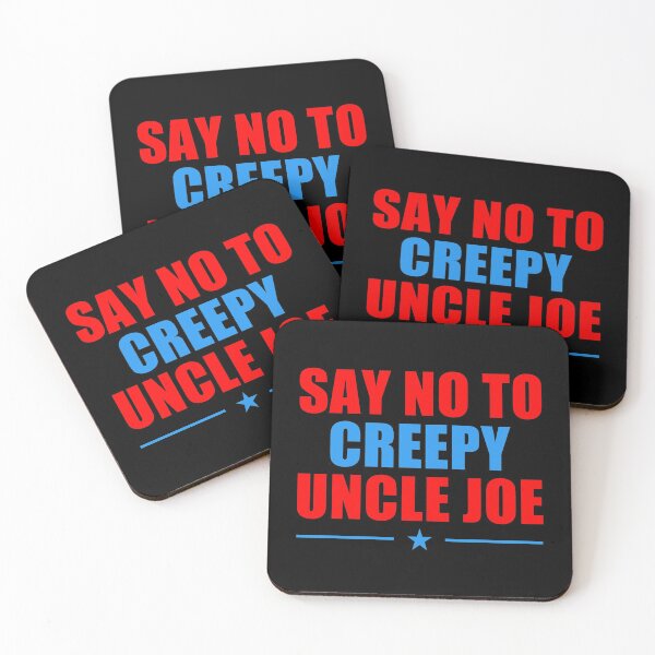 Item preview, Say No To Creepy Uncle Joe Design Funny Anti Joe Biden 2020 designed and sold by naworas.