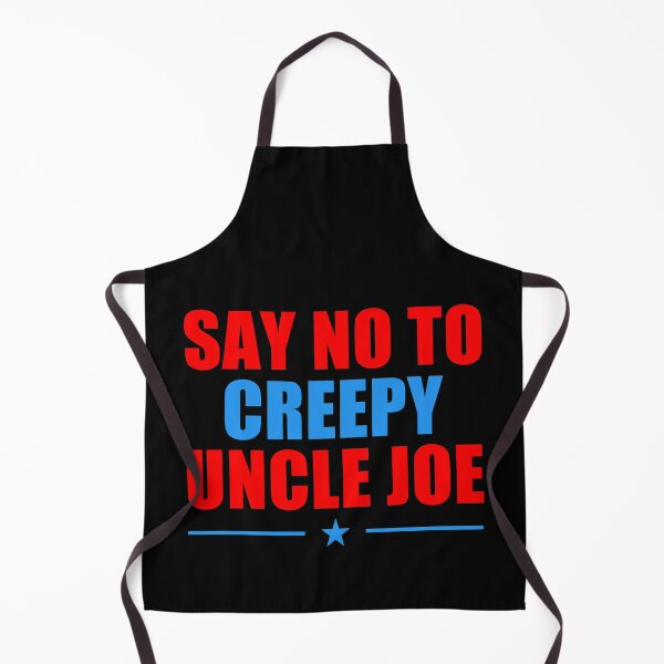 Item preview, Say No To Creepy Uncle Joe Design Funny Anti Joe Biden 2020 designed and sold by naworas.