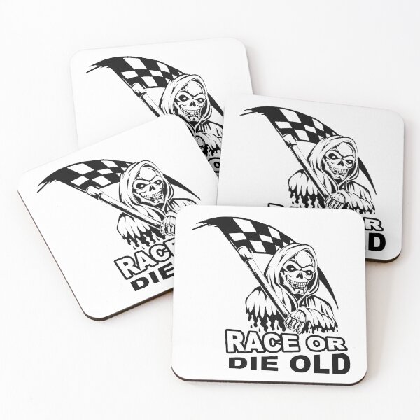 Item preview, Race Or Die Old; Racing; designed and sold by StickerApe.