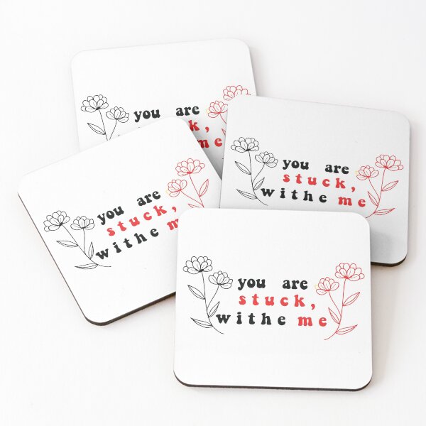 Item preview, You're Stuck With Me designed and sold by MousaObaid.