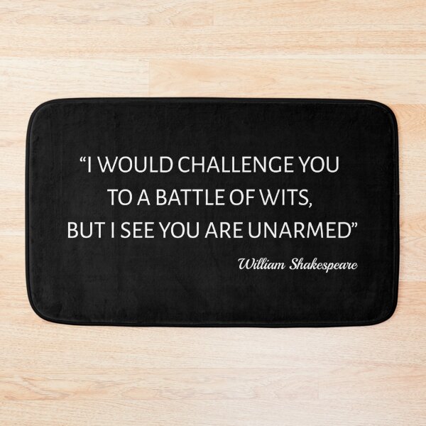 Item preview, Shakespeare Quote - Battle Of Wits designed and sold by Lemon Pepper.