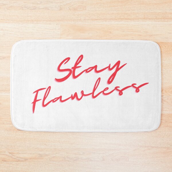 Item preview, Stay Flawless designed and sold by flying-flamingo.