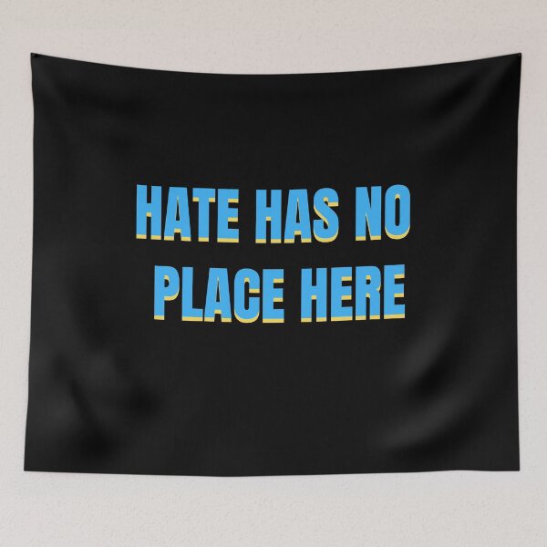 Item preview, Hate has no place here designed and sold by piastrelli.