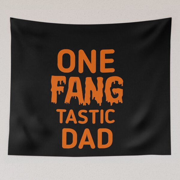 Item preview, Fangtastic dad designed and sold by Ayalolo2020.