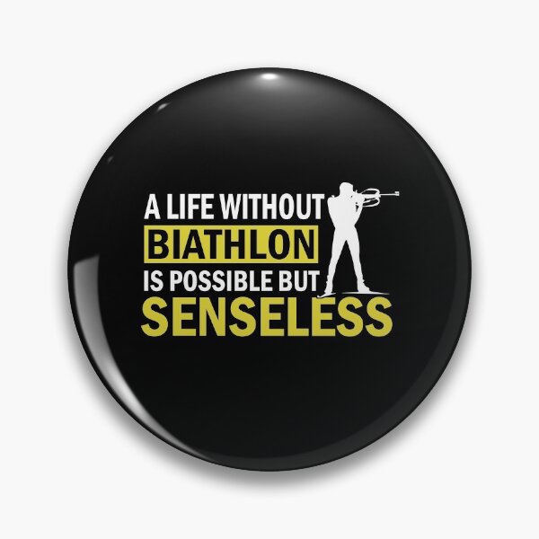 Item preview, A life without biathlon is possible but senseless designed and sold by TDesign1.