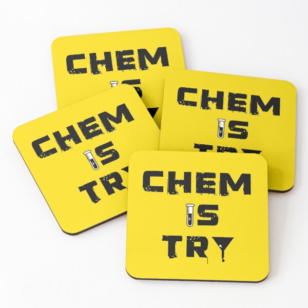 Item preview, CHEM IS TRY designed and sold by K-icon.