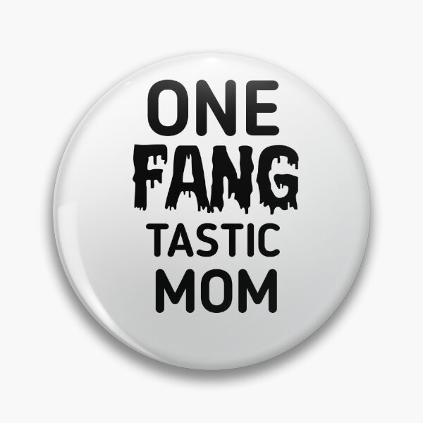 Item preview, Fangtastic mom designed and sold by Ayalolo2020.