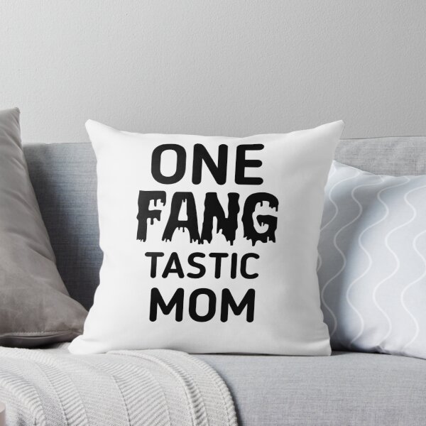 Item preview, Fangtastic mom designed and sold by Ayalolo2020.