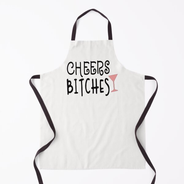 Item preview, Cheers Bitches designed and sold by JRM Tees & More Store.