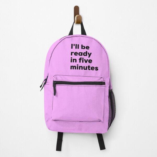 Item preview, I will be ready in five minutes white lie party designed and sold by Ahmira A.