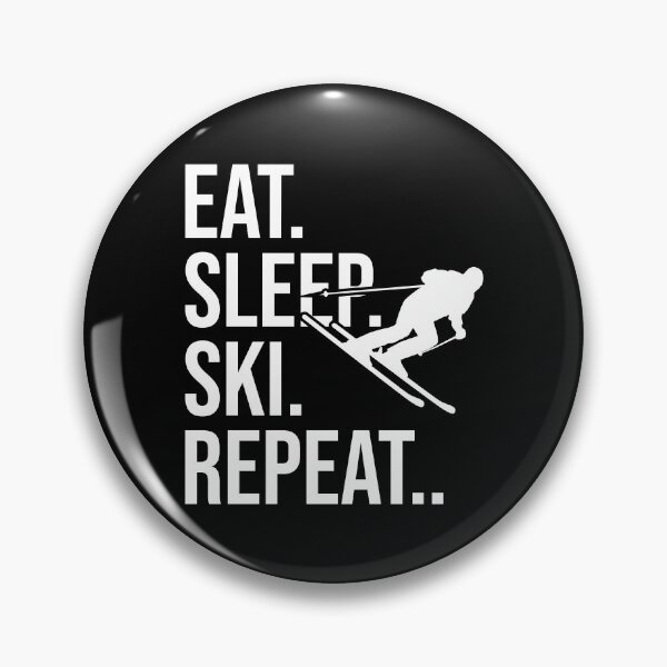 Item preview, Eat Sleep Ski Repeat, Eat Sleep Skiing designed and sold by TDesign1.
