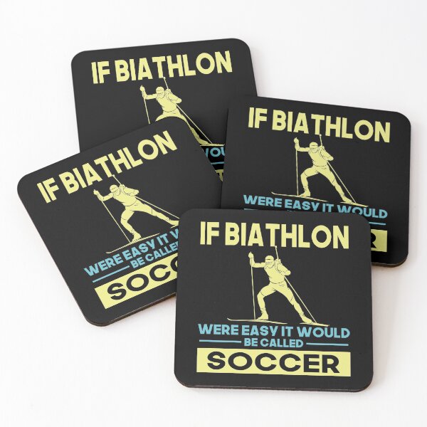 Item preview, If biathlon were easy it would be called soccer designed and sold by TDesign1.