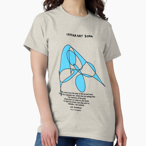 Immigrant Song Classic T-Shirt
