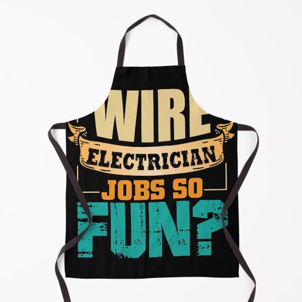 Item preview, Wire electrician jobs so fun? designed and sold by Grinover.