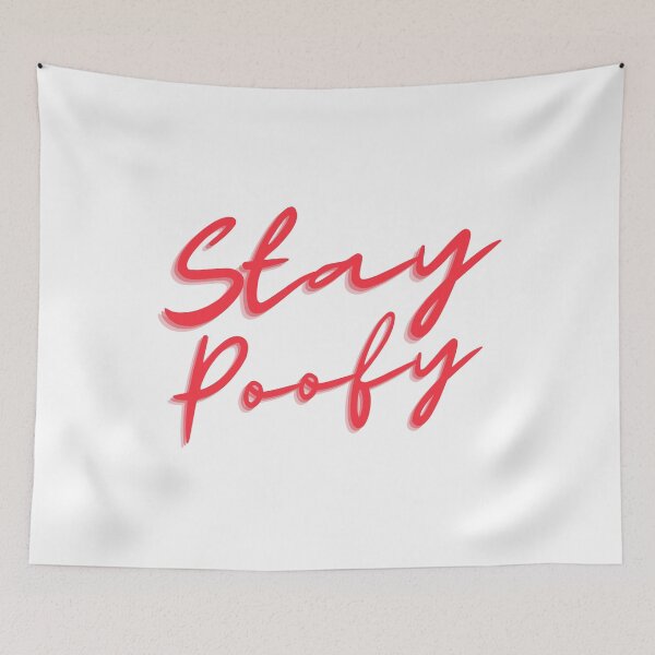 Item preview, Stay Poofy designed and sold by flying-flamingo.