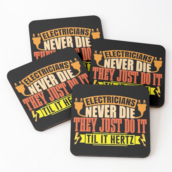 Item preview, Electricians never die until it Hertz funny shirt designed and sold by Grinover.