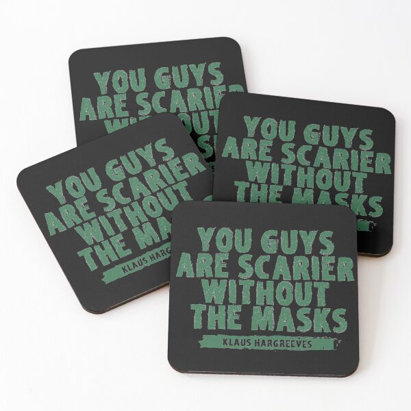 Item preview, Copy of You Guys Are Scarier Without The Mask  designed and sold by EGIT.