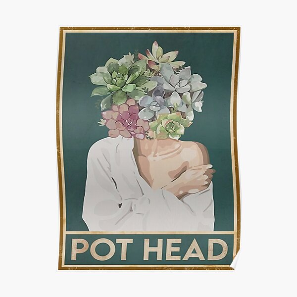 girls pot head white Poster