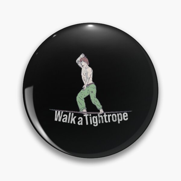 Item preview, Distressed Walk a Tightrope - Wire Balancing - High-wire designed and sold by DeWinnes.