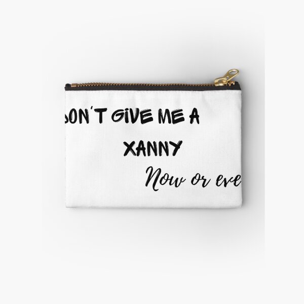 Item preview, Don't give me a xanny designed and sold by naomi-jgs.