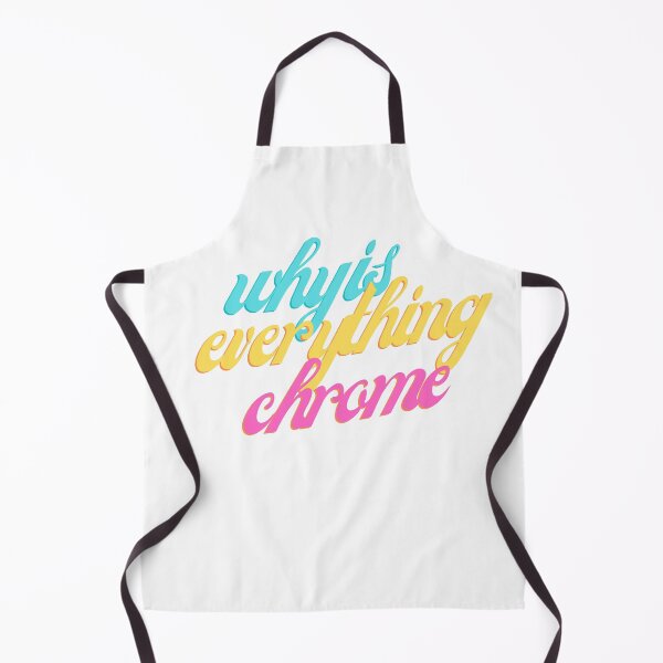 Item preview, Why Is Everything Chrome? designed and sold by flying-flamingo.