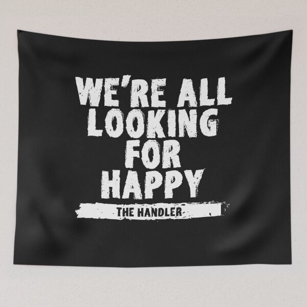 Item preview, We're all looking for happy designed and sold by EGIT.
