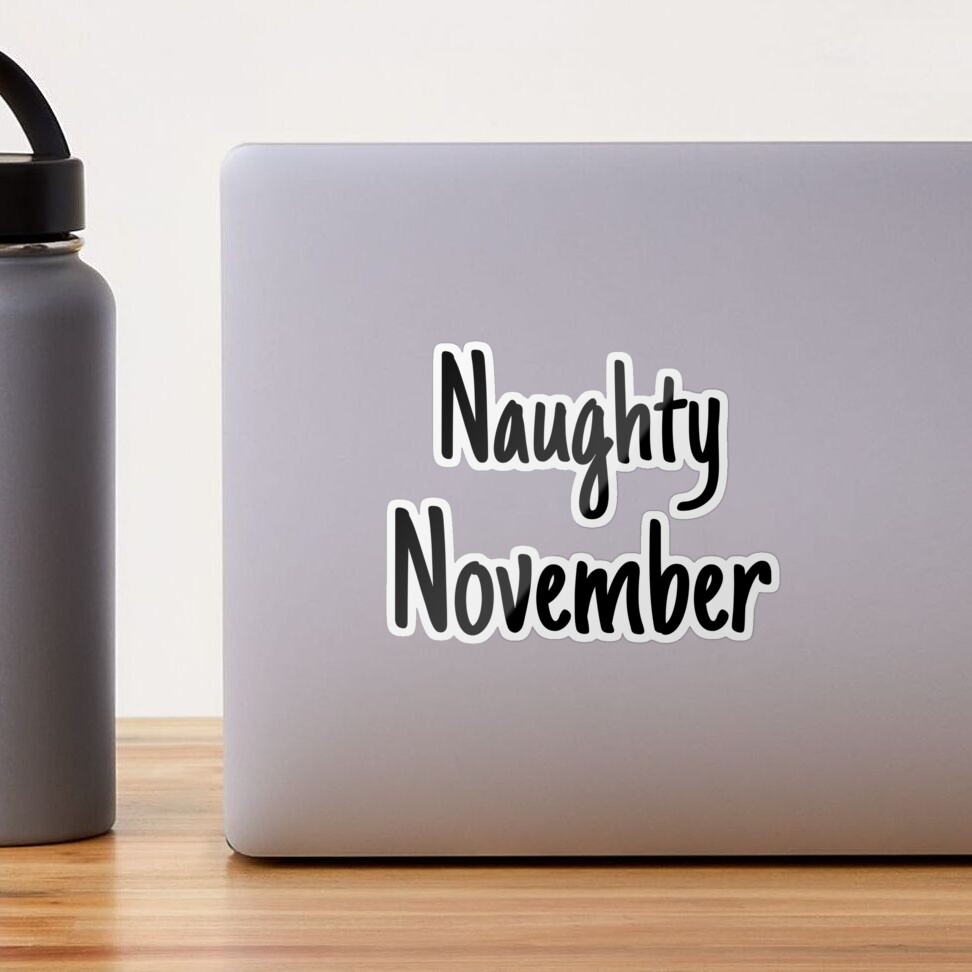 Naughty November