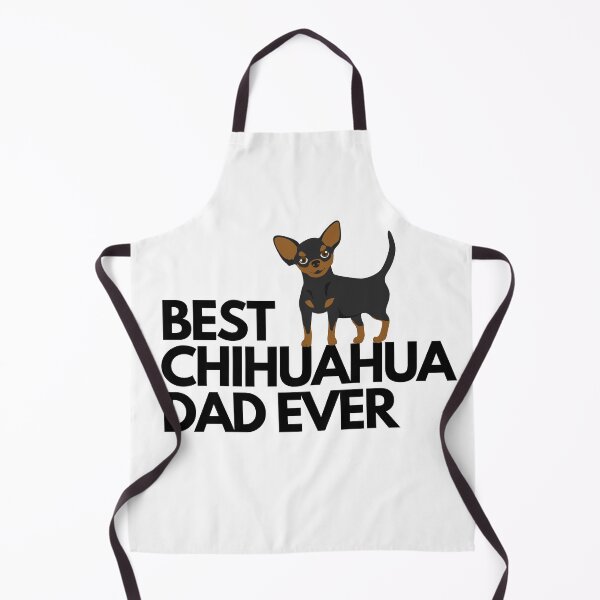Item preview, Best chihuahua dad ever quote Funny chihuahua dad saying designed and sold by OneTimeEngineer.