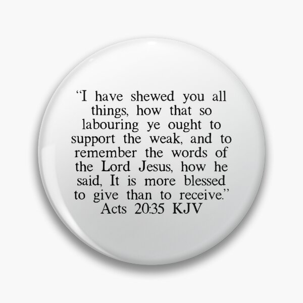 Item preview, Acts 20:35 KJV designed and sold by IBMClothing.