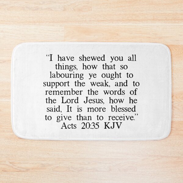 Item preview, Acts 20:35 KJV designed and sold by IBMClothing.