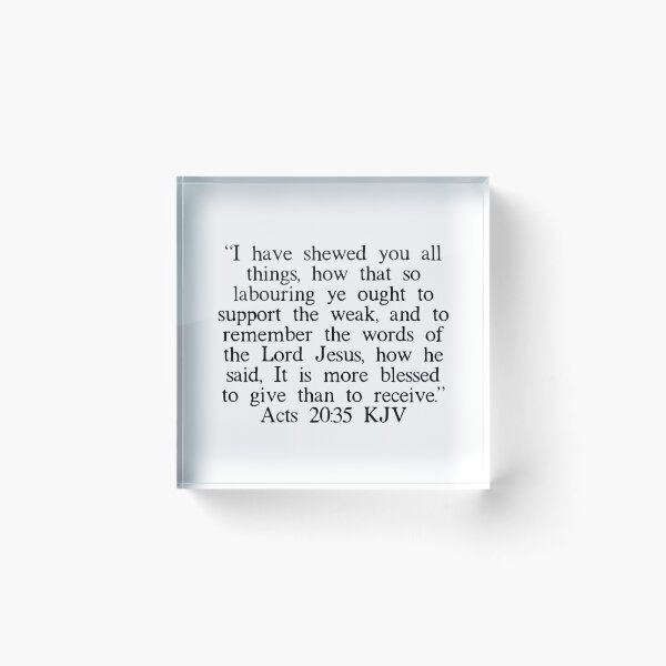 Item preview, Acts 20:35 KJV designed and sold by IBMClothing.