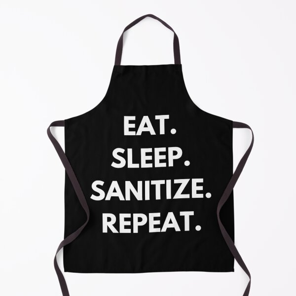Item preview, eat sleep sanitize repeat funny quarantine designed and sold by AnujShah7.