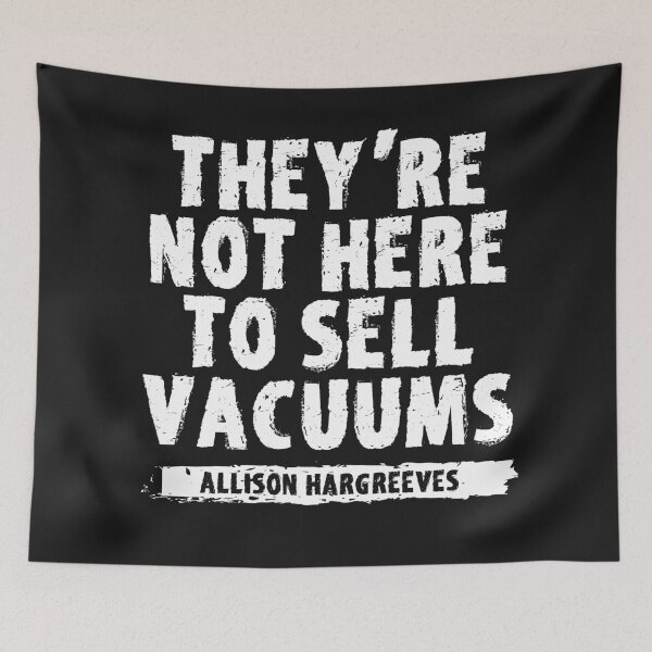 Item preview, They're Not Here To Sell Vacuums designed and sold by EGIT.