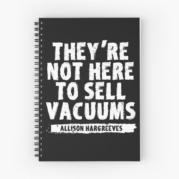 Item preview, They're Not Here To Sell Vacuums designed and sold by EGIT.