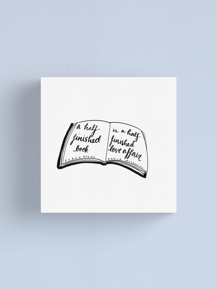 Impression Sur Toile Citation De Livre Cloud Atlas Par Maxxeriann Redbubble