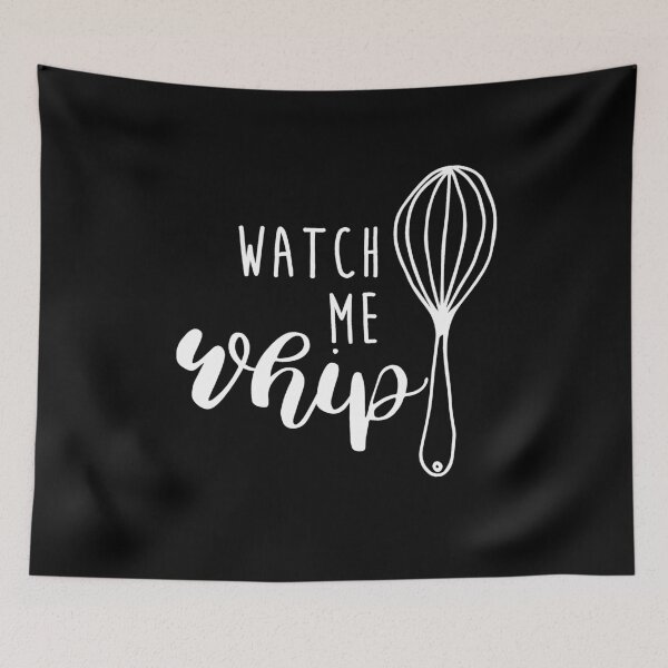 Item preview, Watch me whip baker baking designed and sold by Dream Imagine Create ..